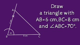 How to draw a triangle ABC with AB6 cmBC8 cm and ∠ABC70°shsirclasses [upl. by Avrenim717]