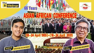 ASIAN AFRICAN CONFERENCE 1955 TODAY AND 66 YEARS AGO IT CHANGED THE WORLD [upl. by Hamimej457]