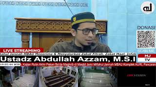 LIVE PART 32  Sirah Nabawiyah Nabi Muhammad SAW oleh Ustadz Abdullah Azzam MSI [upl. by Aztiraj]