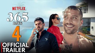 365 Days 4 Release Date News FIRST LOOK  Trailer  Netflix [upl. by Amada]