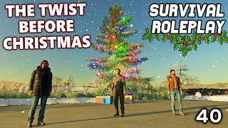 THE TWIST BEFORE CHRISTMAS  Survival Roleplay  Episode 40 [upl. by Eivi]