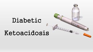 Diabetic Ketoacidosis DKA [upl. by Winou]