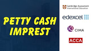 Petty cash imprest system  QUICK EXPLANATION [upl. by Ecyt]