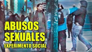 Abusos Sexuales  Experimento Social  La Vida Del Desvelado [upl. by Etac]