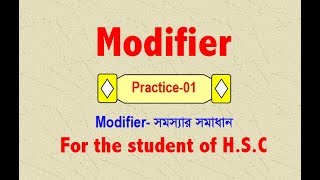 Modifier  Practice 01 HSC English [upl. by Eirak]