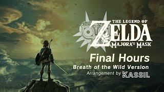 The Legend of Zelda Majoras Mask  Final Hours Breath of the Wild Style [upl. by Myrt445]