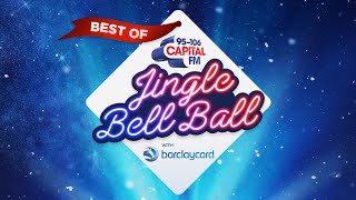 The Best Of Capitals Jingle Bell Ball With Barclaycard  Capital [upl. by Colner364]