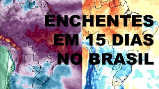 CHUVA ACUMULADA EM 15 DIAS CHUVA MUITO FORTE SE ESPALHA PELO PAÍS  ATÉ 30JANEIRO DE 2024 [upl. by Annauqaj]