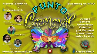 Punto Carnaval By Milo  Corso de Gualeguay  Programa 5 [upl. by Ultan]