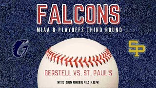 Gerstell vs St Pauls  MIAA B Baseball Playoffs [upl. by Eenor716]