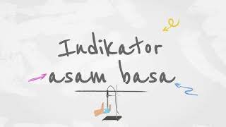 INDIKATOR ASAM BASA [upl. by Auahsoj]