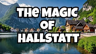 Why Hallstatt Austria is The Most Beautiful Place on Earth Travel Guide [upl. by Sheffy]