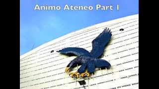 ANIMO ATENEO Part 1 Audio Only [upl. by Parhe]