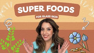 Get Glowing Glass Skin With These Indian Super Foods Anti aging home remedies  Nipun Kapur [upl. by Ellenod185]