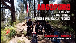 ARGOPURO  PERJALANAN PANJANG BADERAN KE BREMI II 4 HARI 3 MALAM 1417 AGUSTUS 2023 [upl. by Colfin]