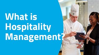 What is Hospitality Management [upl. by Anig]