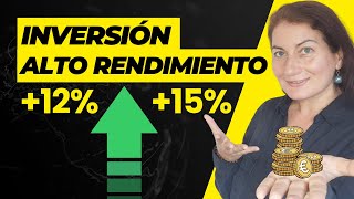 10 plataformas de INVERSIÓN de alto rendimiento 🔥 TODAS 12 y hasta el 15 en crowdlending [upl. by Napas]