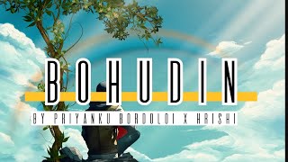 BOHUDIN  HRISHI  PRIYANKU BORDOLOI  SYNTH WAVE  LYRICAL VIDEO [upl. by Notna]