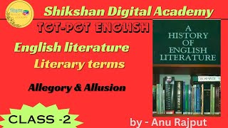 2allegory amp allusion literary termsEnglish literature shikshandigitalacademy by Anu Rajput [upl. by Menzies]