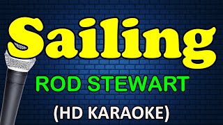 SAILING  Rod Stewart HD Karaoke [upl. by Cain]