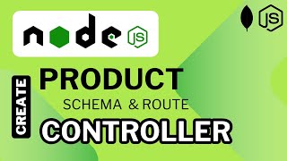 Creating product schema route and controller in node js  Nodejs tutorial in hindi [upl. by Westbrooke]