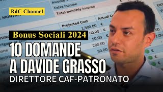 💰Bonus Sociali 2024 Acqua Luce Gas e ISEE Tutto Spiegato da Davide Grasso Direttore Patronato CAF [upl. by Longawa]