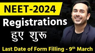 NEET 2024 Registrations Forms are out  NEET Application Forms neet2024 NEETkakaJEE [upl. by Peppie]