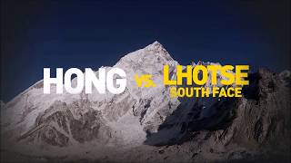 HONG VS LHOTSE TEASER  홍성택 로체 남벽 원정대 [upl. by Rhodes241]