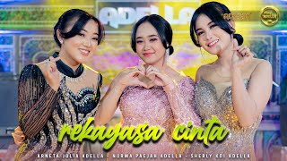 REKAYASA CINTA  Arneta Julia Adella Nurma Paejah Adella Sherly KDI Adella  OM ADELLA [upl. by Joanna]