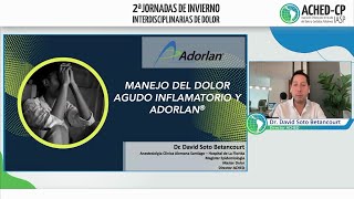 Manejo del Dolor Agudo Inflamatorio y Adorlan [upl. by Oznol]