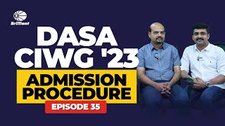 DASA CIWG 2023  Admission Procedure  Allotment Process [upl. by Eutnoj305]