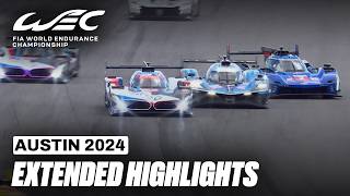 Extended Highlights I 2024 6 Hours of COTA I FIA WEC [upl. by Ellehcem]