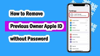 2024 How to Remove Previous Owner Apple ID without Password  2 Ways [upl. by Iong]