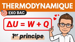 1er principe de la THERMODYNAMIQUE 🎯 Exercice BAC ✅ Terminale Spécialité [upl. by Zzahc]