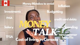 Money talk as a New immigrant in CanadaSalarymoney mistakescredit card debtsSavingsbenefits… [upl. by Lon]