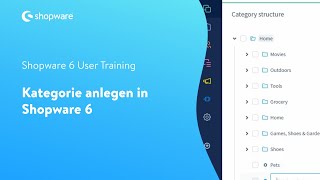 Kategorien anlegen Shopware 6 Tutorial [upl. by Harms690]