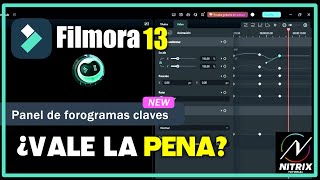 filmora 13 NUEVO panel de FOTOGRAMAS claves keyframes [upl. by Loren]