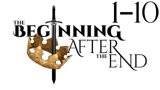 THE BEGINNING AFTER THE END Readthrough  Chapters 110 [upl. by Nevah66]