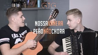 Gaúchas  Nossa vaneraPeão não chora ClássicosGTG [upl. by Euqirne781]