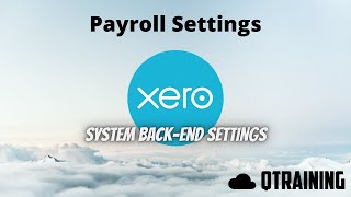 Xero  How to set up and adjust Payroll settings [upl. by Nywg826]