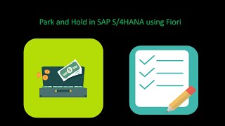 How to PARK and HOLD documents in SAP S4HANA Finance [upl. by Serafina]