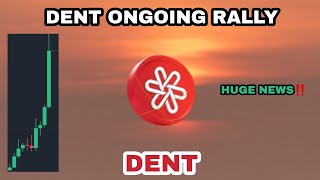 DENT COIN ONGOING RALLY IN 2024‼️ DENT NEW PRICE TARGET‼️ DENT CRYPTO ALTSEASON PROFIT PLAN [upl. by Ahcire]