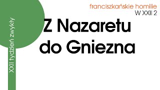 Z Nazaretu do Gniezna W XXII 2 [upl. by Cerelly983]