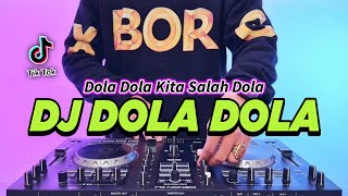 DJ DOLA DOLA KITA SALAH DOLA REMIX FULL BASS VIRAL TIKTOK TERBARU 2024 DJ NASIB MUKA CUMA PAS PASAN [upl. by Odom930]