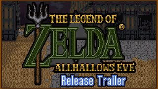 The Legend of Zelda Allhallows Eve v100  Release Trailer Halloween ALttP Collab Hack [upl. by Ylicis]