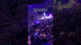 Coldplay UK 2025 tickets coldplay coldplayconcert wembleystadium [upl. by Evy]