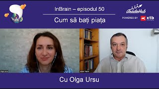 Cum sa bati piata  Episodul 50  InBrain [upl. by Ralyt]