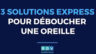 3 solutions naturelles pour déboucher ses oreilles [upl. by Ralyt]