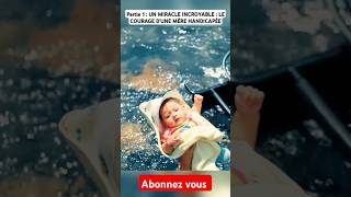 Ceci est Un miracle incroyable  Elle abandonne sa femme et son enfant en plein rivière [upl. by Cindi179]