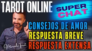 TAROT ONLINE LECTURA DE CARTAS DE TAROT RESPUESTAS CLARAS SUPERCHAT Y CONSEJOS AL TAROT [upl. by Prader422]